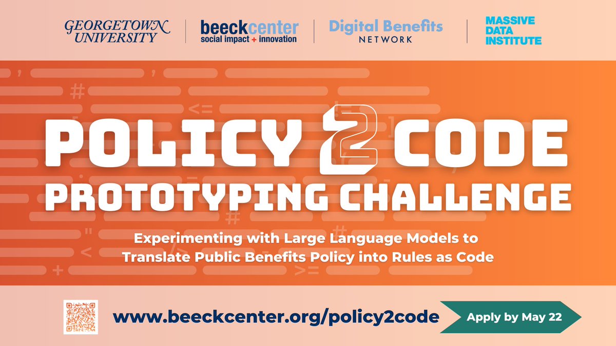 ~2 weeks left to apply for the #Policy2Code Prototyping Challenge! 

Ready to apply? Missed the webinar? Need teammates? 
See all of the materials you need on beeckcenter.org/policy2code 

#RulesAsCode #CivicTech #GovTech
@MassiveData_GU
