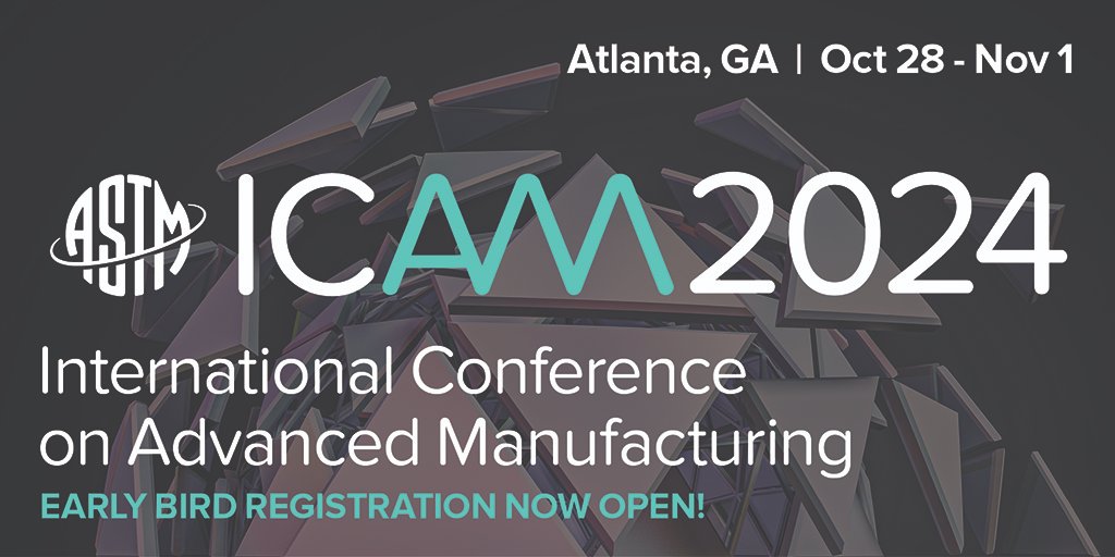 Additive Manufacturing Center of Excellence (@astmamcoe) on Twitter photo 📢 Early bird registration is now open for the <a href="/ASTMIntl/">ASTM International</a> Conference on #AdvancedManufacturing (#ICAM2024)! Secure your spot and save on this must-attend event in Atlanta, GA from October 28 to November 1. 🔗Learn more and register now: amcoe.org/event/icam2024/ 📢 Early bird registration is now open for the <a href="/ASTMIntl/">ASTM International</a> Conference on #AdvancedManufacturing (#ICAM2024)! Secure your spot and save on this must-attend event in Atlanta, GA from October 28 to November 1. 🔗Learn more and register now: amcoe.org/event/icam2024/