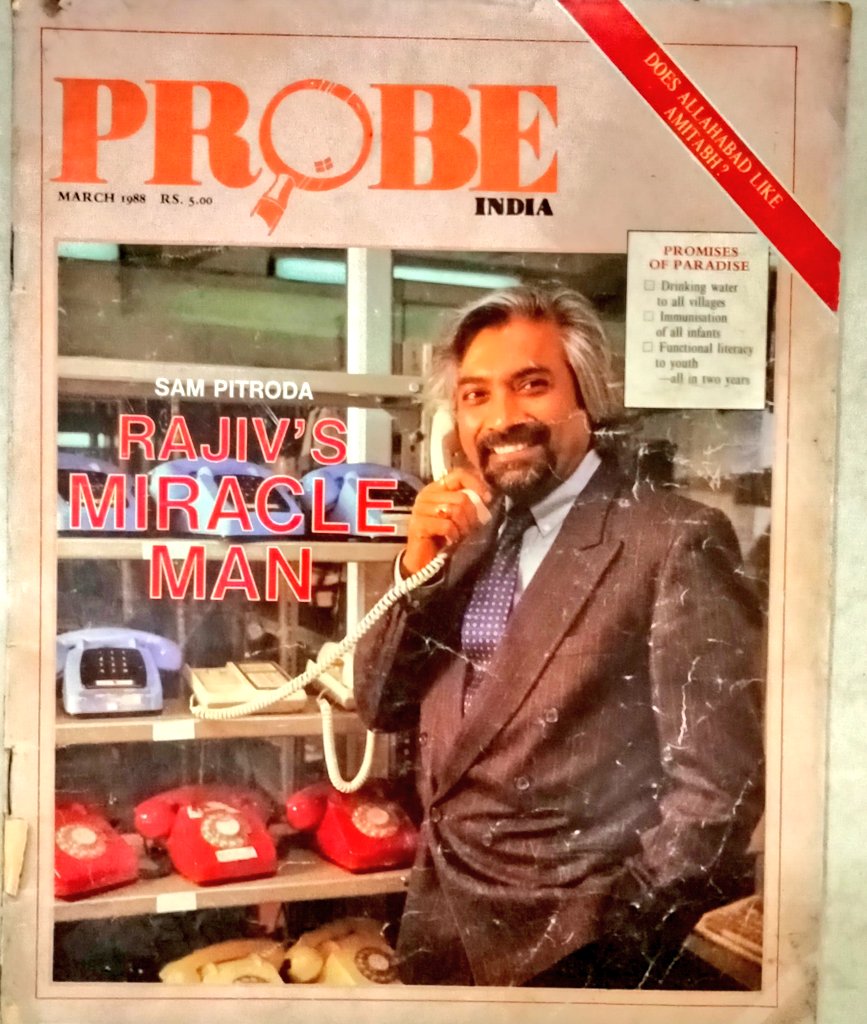 1988 :: Sam Pitroda ( @sampitroda ) On The Cover of Probe India ' Rajiv's Miracle Man '
