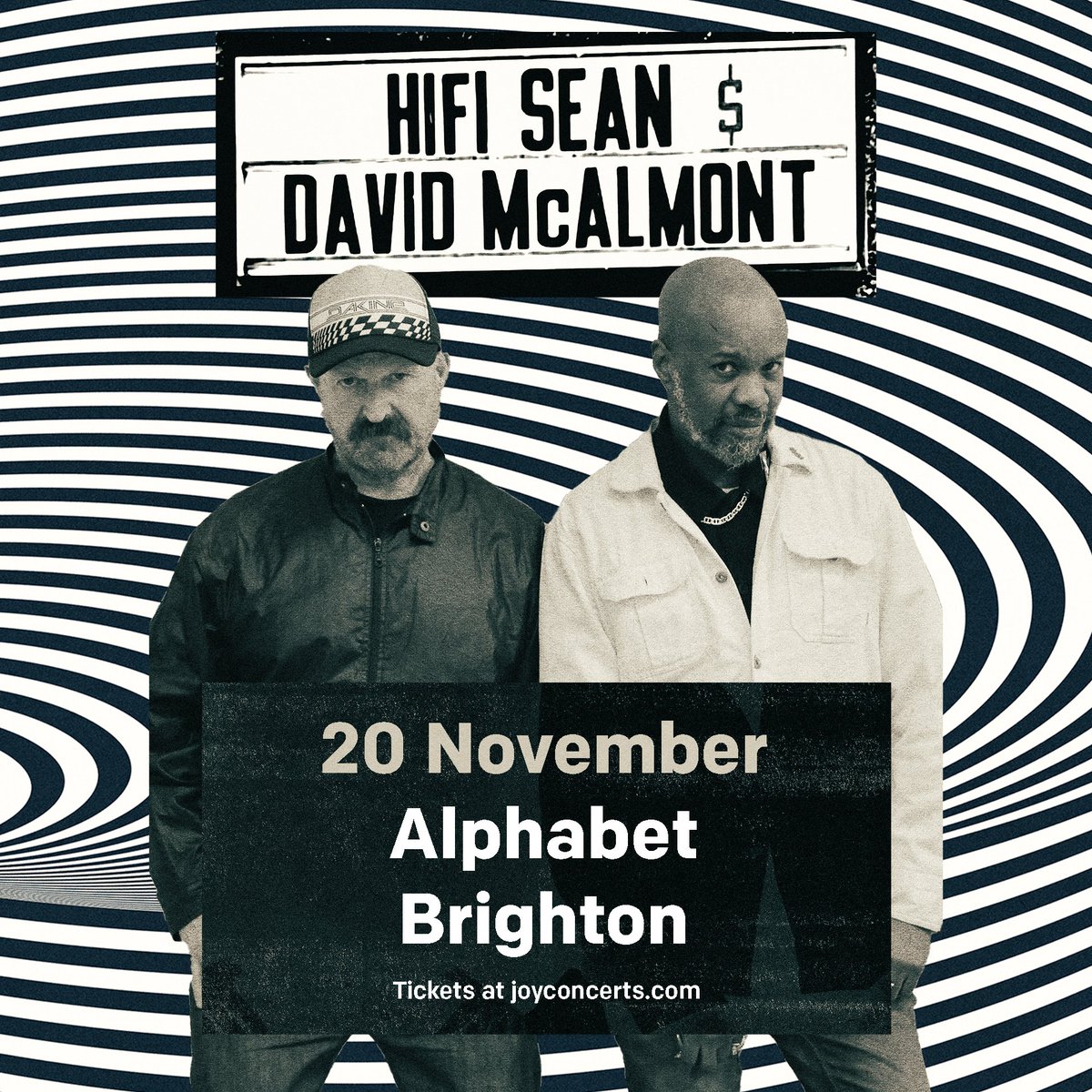 NEW SHOW 🔊 HIFI SEAN & DAVID MCALMONT - this November at Alphabet, Brighton! 🎟 Tickets on sale Fri 10th May at 10am