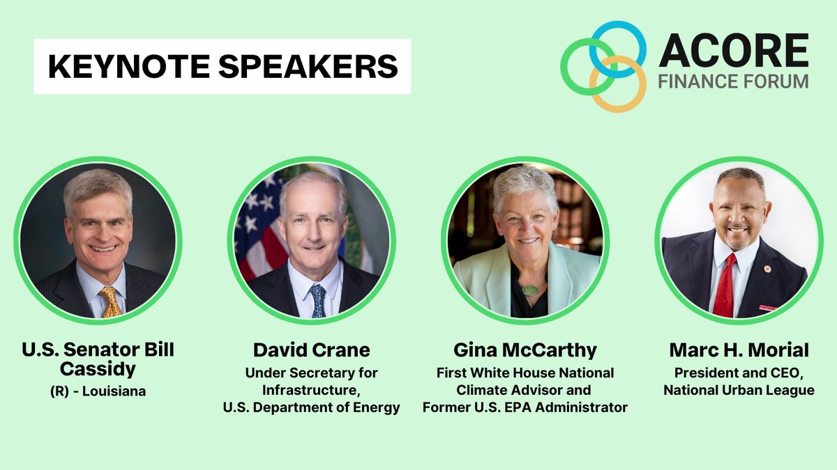 Our impressive slate of keynote speakers will address attendees at the #ACOREFinanceForum. 🎤 Hear from @SenBillCassidy, David Crane (@ENERGY), @ginamccarthy46, and @MARCMORIAL (@NatUrbanLeague). Secure your spot before time runs out! ⏳ acore.org/FinanceForum?u…