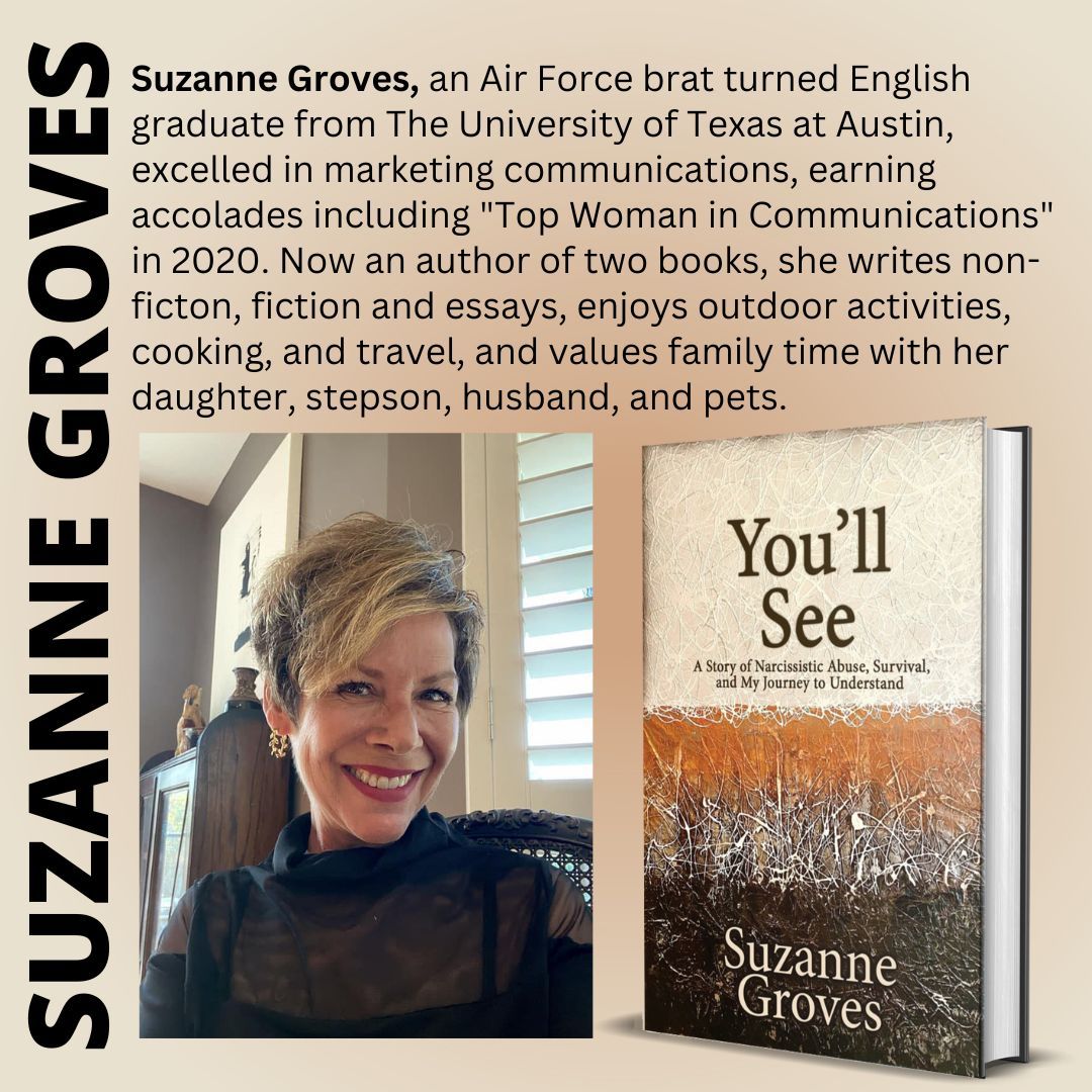 MEET THE AUTHOR! Suzanne Groves' memoir confronts the insidious nature of narcissistic abuse and its enduring impact, chronicling her lifelong yet futile pursuit for her father's acceptance. buff.ly/4a8v47L #bookstagram #meettheauthor