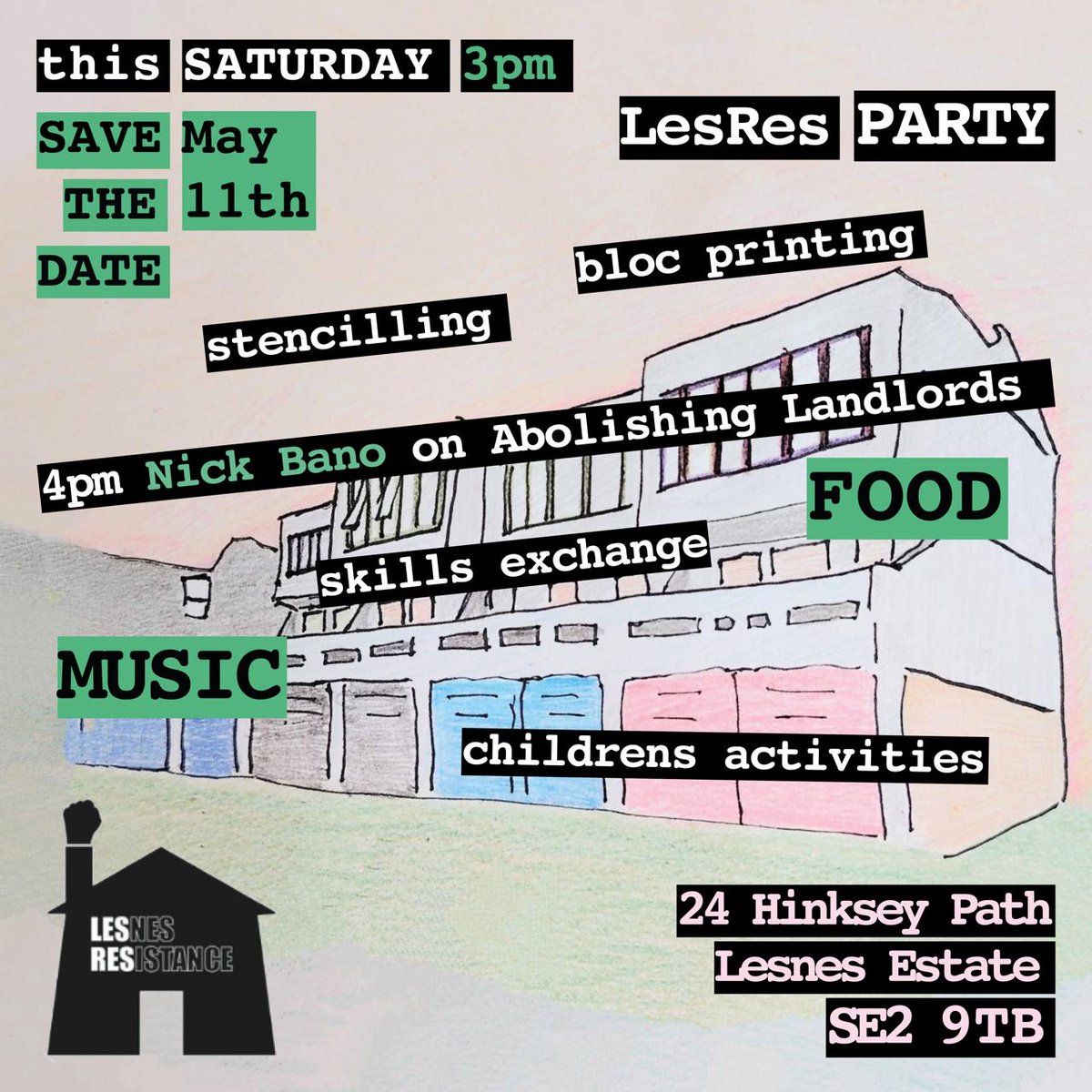 One month has gone by & @LesRes_TM are having a fundraiser & party ft. a workshop by @NickBano, a key ally in the housing movement! Come along and join a tour of the protest occupation, visit the new Retrofit Wing at the community centre, bring clothes to donate & stencil 🔆