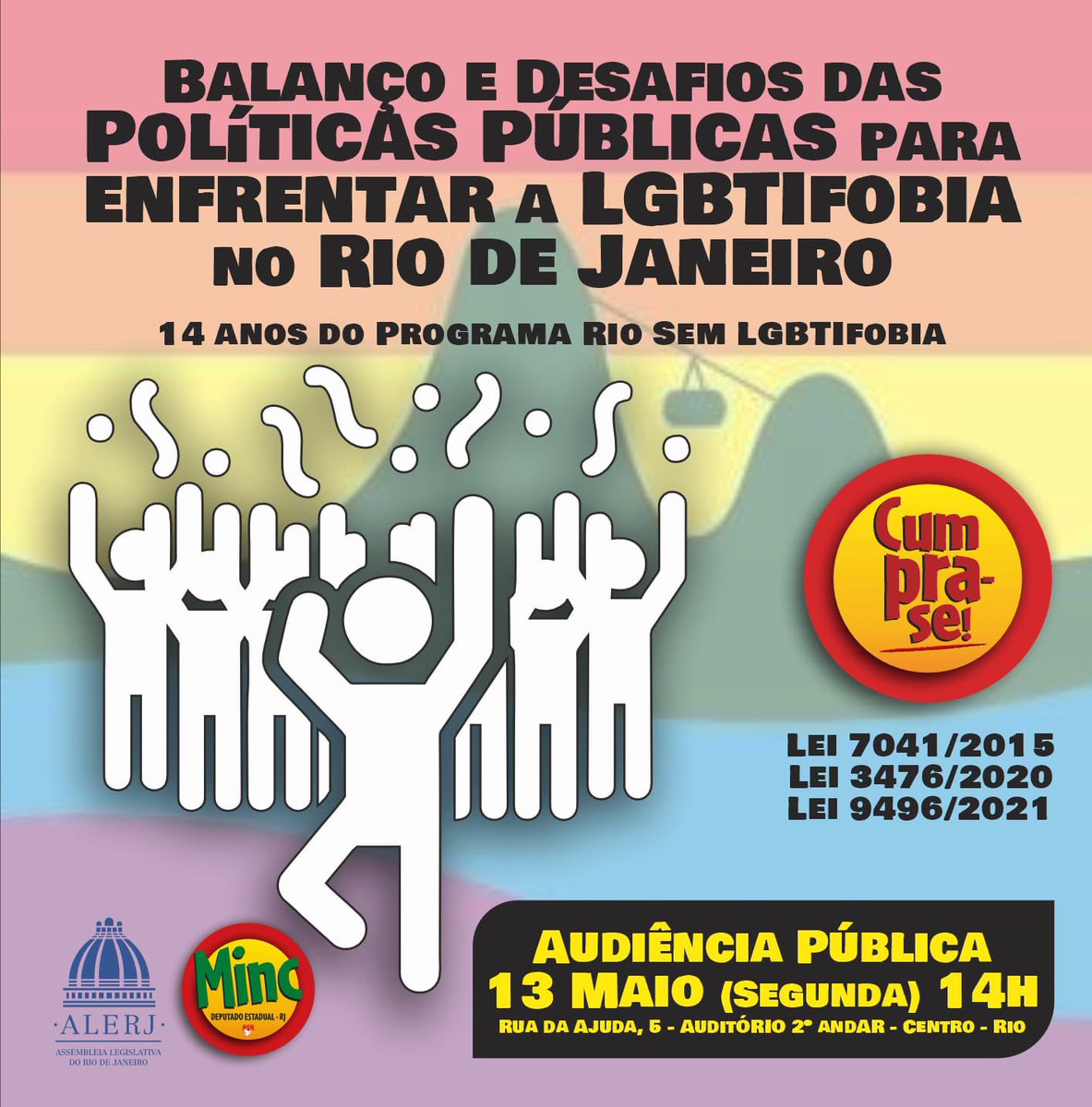 UM RIO SEM LGBTIFOBIA

Na próxima segunda-feira (13/5), às 14h, vamos celebrar na Alerj o Dia Mundial de Combate à LGBTIfobia e avaliar os 14 anos do Programa Rio Sem LGBTIfobia. Existente desde 2010, o programa se tornou política oficial de governo em 2021, por minha Lei 9496,…