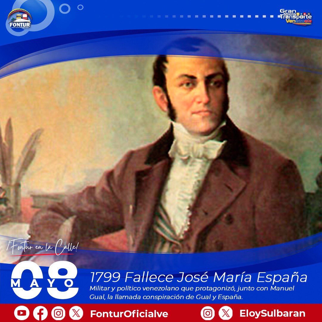 #Efemérides | El #8May de 1799, murió José María España, destacado militar y político venezolano, quién protagonizó junto a Manuel Gual, la llamada conspiración de Gual y España, movimiento que buscaba la disolución de la esclavitud 🙎🏿‍♂️. #NadieDetieneAlPuebloValiente