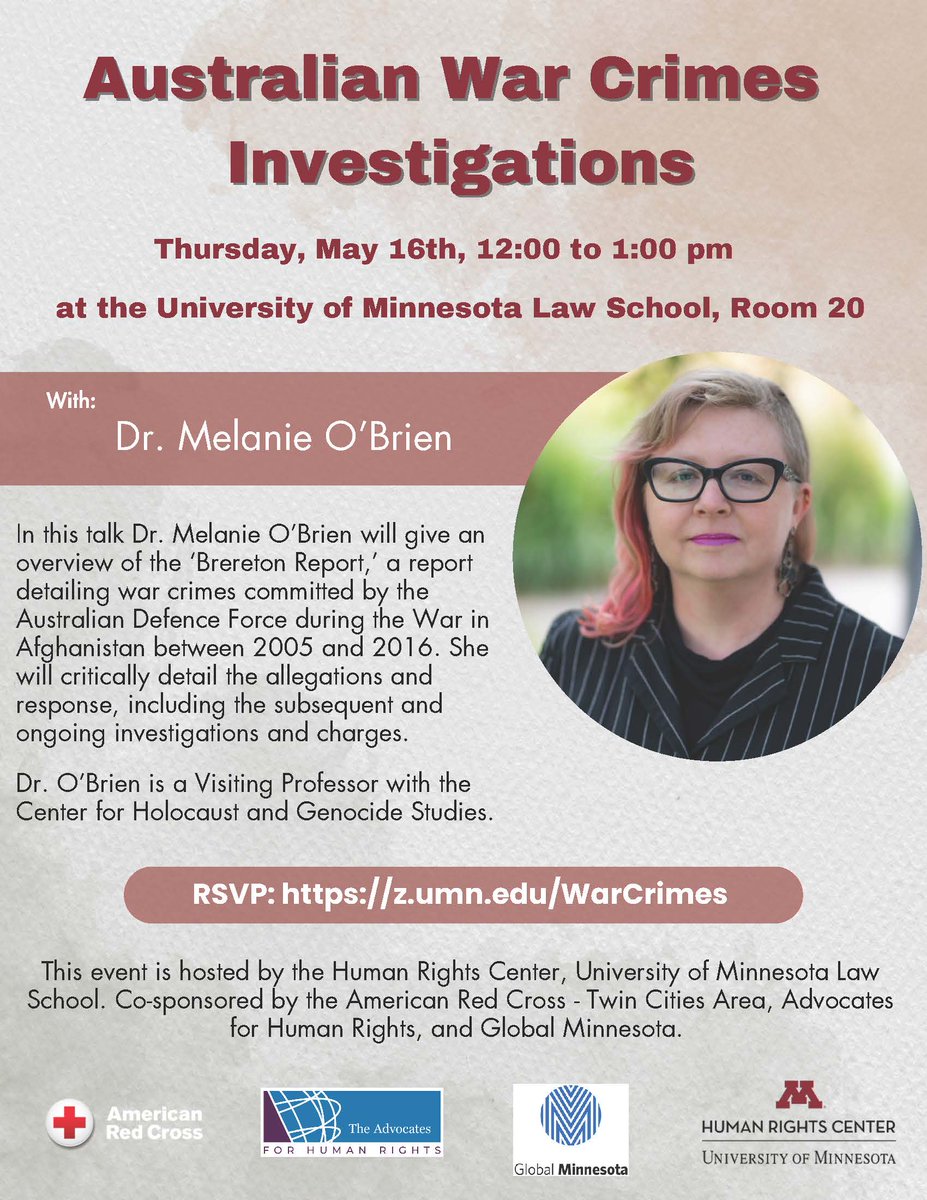 I'll be giving a talk 16 May @UofMNLawSchool on #AUS #warCrimes investigations. This is a very interesting talk w/some surprise content, so come along if you want to hear all the dirt on what's going on w/these investigations! #intLaw #IHL law.umn.edu/events/austral…