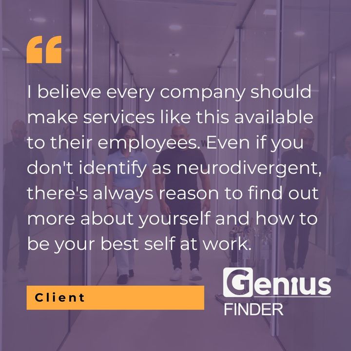 At the heart of the science and design behind the Genius Finder, is user experience. We are so excited when we receive feedback from our clients!

#GeniusFinder #Neurodiversity  #Recruitment #PerformanceReview #CognitiveFunction