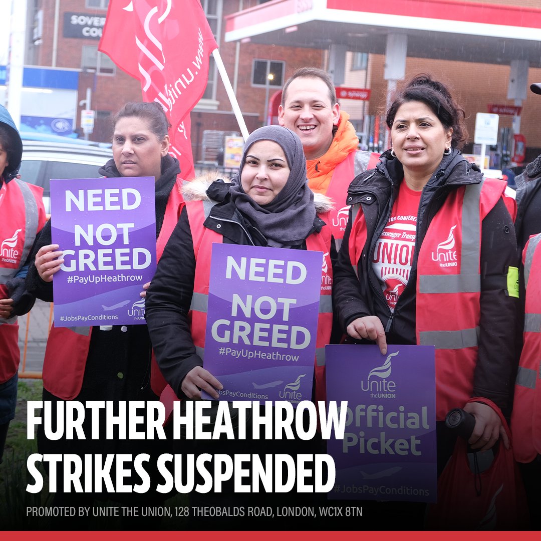 Planned strikes by hundreds of workers at Heathrow Airport have been called off after a new offer made by the employer Heathrow Airport Ltd. While the ballot takes place, as a goodwill gesture, Unite has suspended all remaining strike action.