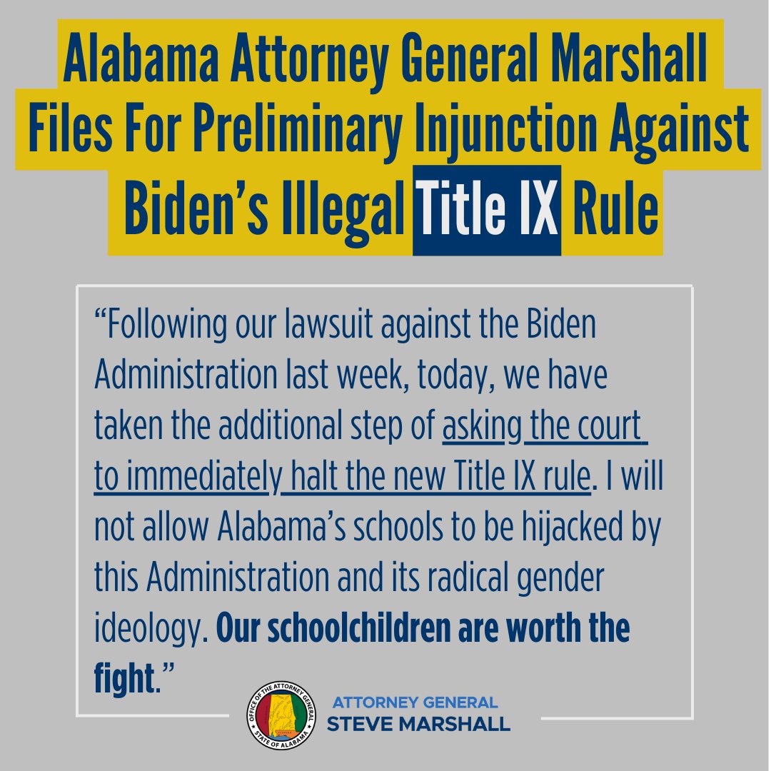 Alabama Attorney General Steve Marshall Files For Preliminary Injunction Against Biden’s Illegal Title IX Rule. Read the full PI motion here➡️ bit.ly/4dtcL03