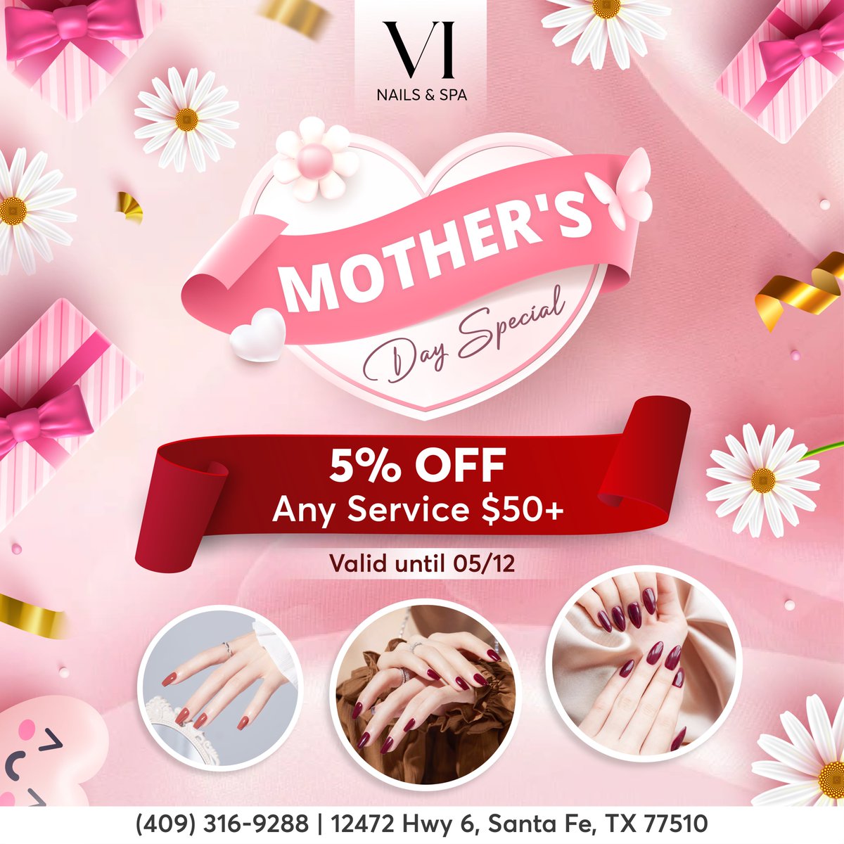 🌸✨ MOTHER'S DAY SPECIAL ✨🌸
5% OFF Any Service $50+ until 05/12

💗 Treat Mom like the queen she is with an exclusive deal at Vi Nails and Spa! 

#VInailsandspa #nailsalon #nailpolish #beauty #nail #nails #nailart #naildesign #specialoffer