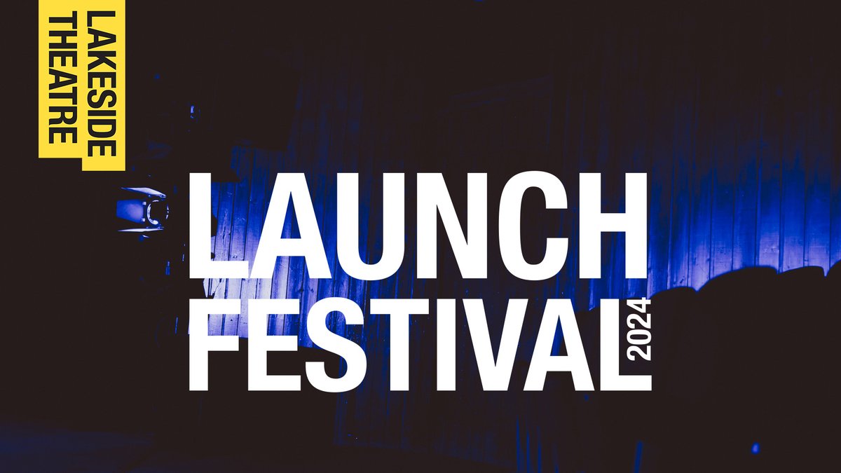 LAUNCH FESTIVAL 2024🎭 14 to 17 May Drama students from @LiFTS_at_Essex @Uni_of_Essex perform their final pieces on the Lakeside Theatre main stage! Find out more about the line-up and book your tickets: lakesidetheatre.org.uk/events/launch-…