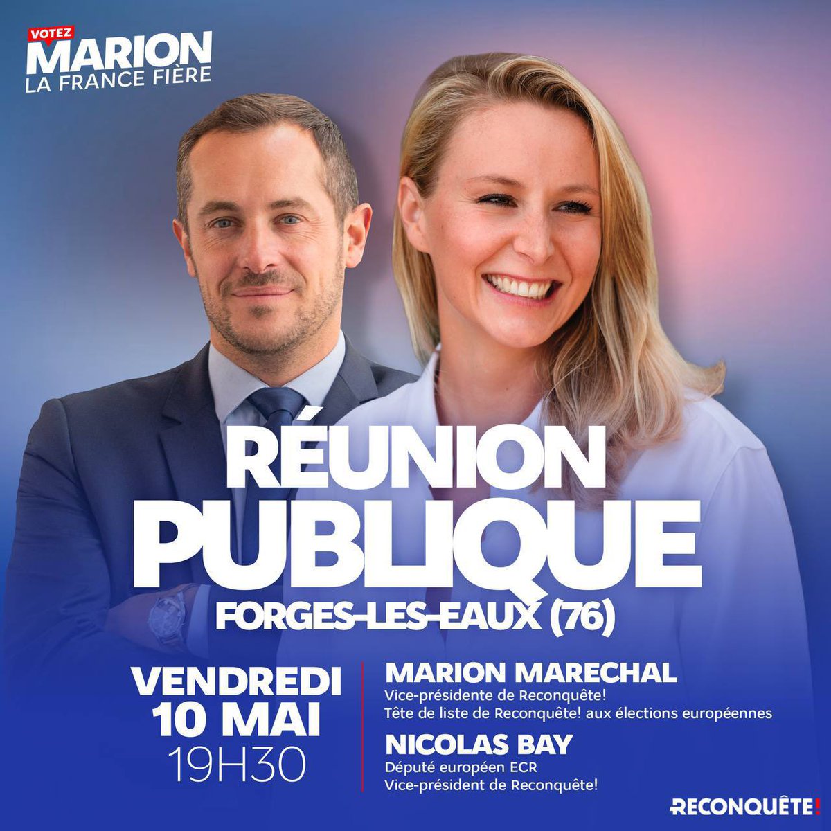 🇫🇷 Je vous donne rendez-vous avec @NicolasBay_ ce vendredi 10 mai en Seine-Maritime pour une réunion publique ! Infos et inscriptions 👉 my.weezevent.com/reunion-publiq… #VotezMarion