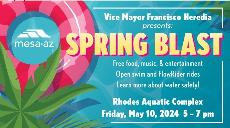 RhodesMPSAZ's tweet photo. Vice Mayor Francisco Heredia presents the Spring Blast!

Free food, music, &amp; entertainment. Open swim and FlowRider rides.

Friday May 10th 5-7pm https://t.co/dVtc1INBl9