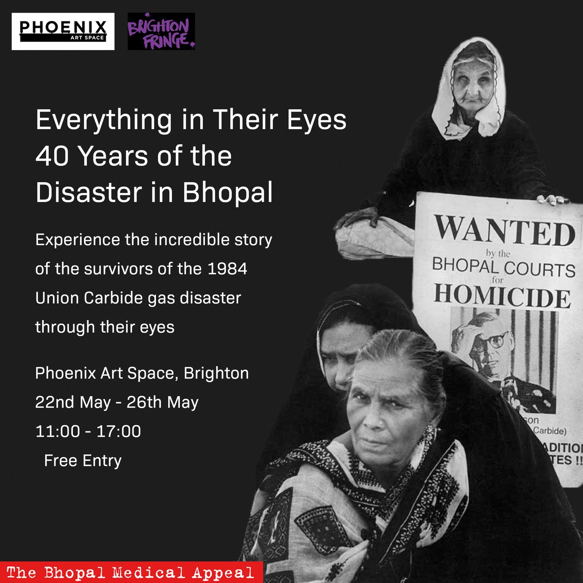 2 weeks to go!
Come and see our new mixed media exhibition 'Everything in Their Eyes: 40 Years of Disaster in Bhopal' at The Phoenix art space, Brighton. As part of Brighton Fringe, the exhibition will run from Wed 22nd-Sun 26th May between 11-5pm
#brightonfringe #findyourfringe
