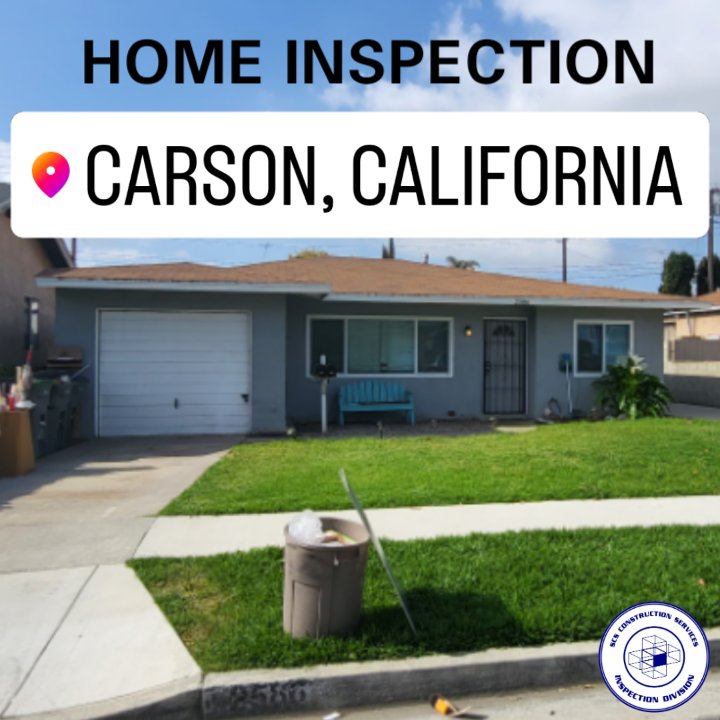 @scsconstruction #InspectionDivision performing a #HomeInspection in the city of Carson, CA