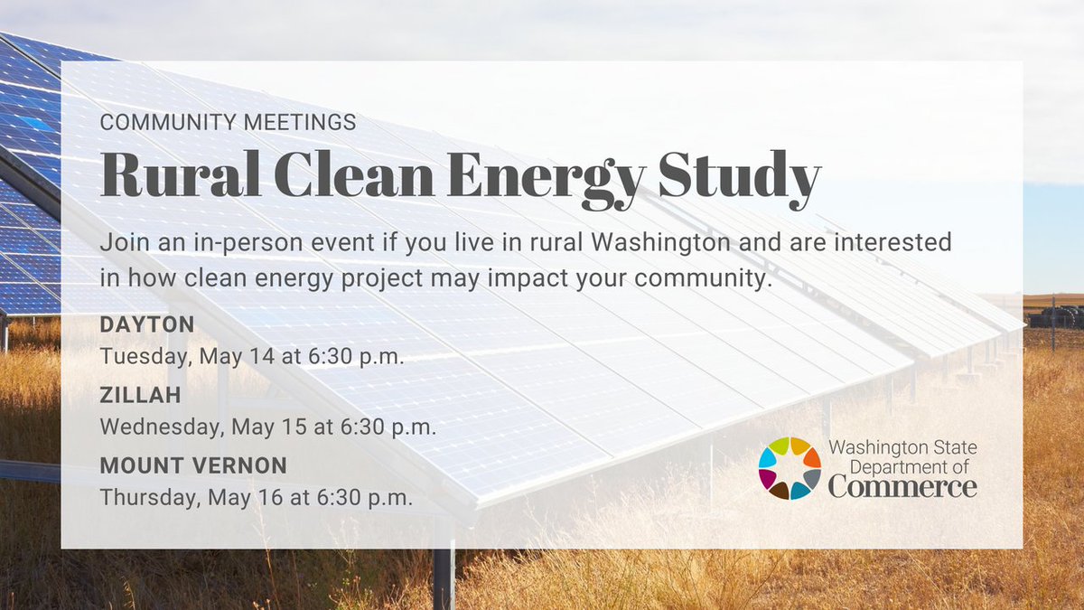 Do you live in rural Washington & have an interest in how clean energy projects may affect your community? You’re invited to one of three in-person community-based public meetings in Dayton (May 14), Zillah (May 15), & Mt. Vernon (May 16). Learn more: ruralcleanenergywashington.org