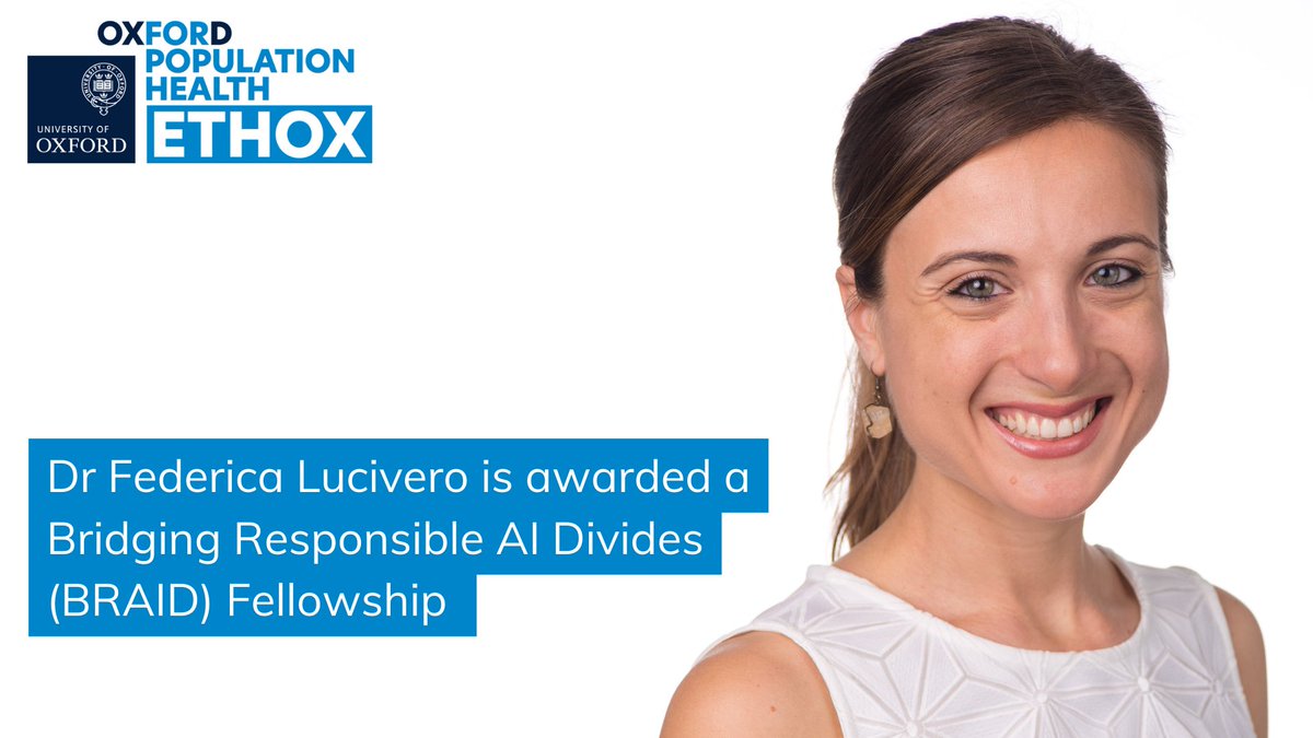 📢Congratulations to @fedelucivero on her @Braid_UK Fellowship award to explore the creation of ethical tools for responsible artificial intelligence #AI governance. ethox.ox.ac.uk/news/dr-federi… @Oxford_NDPH @bdi_oxford