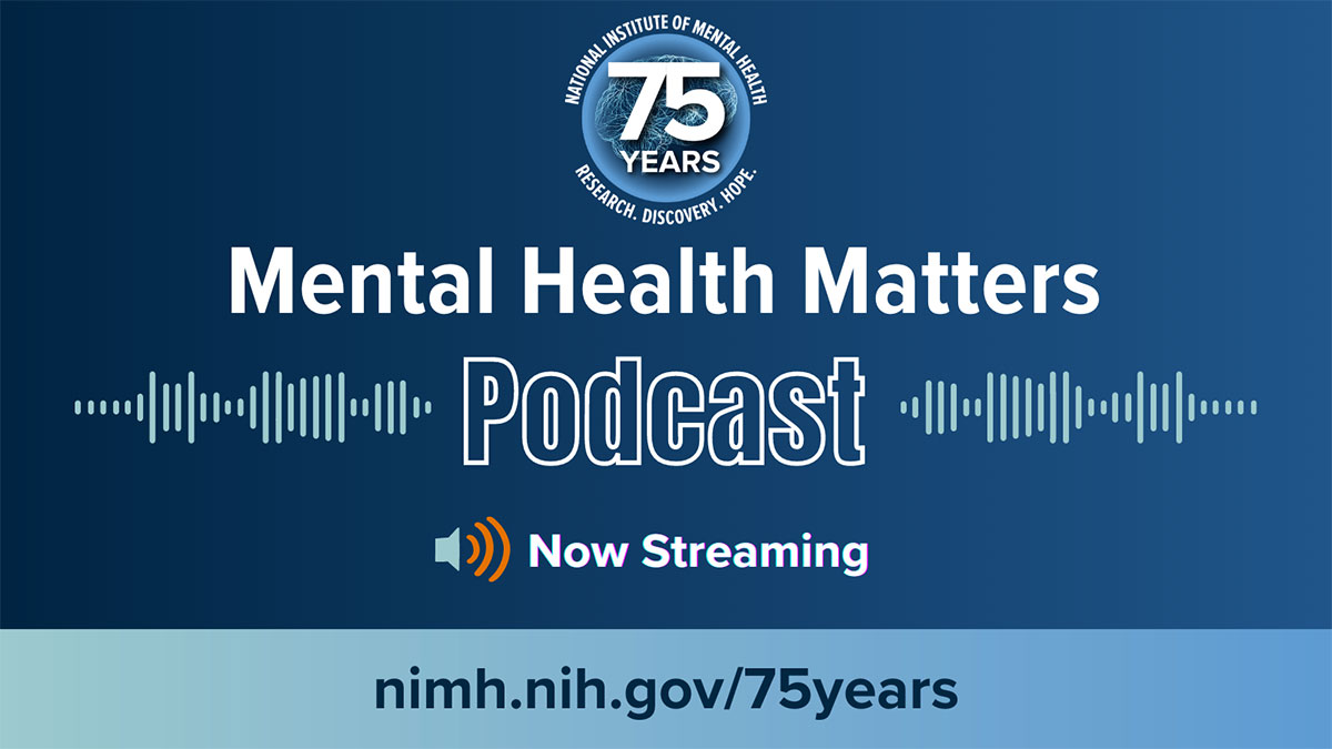 The @NIMHgov 75th Anniversary Mental Health Matters podcast series explores the stories behind influencers and innovators in mental health research and takes you into the lives of people living with mental illnesses. Listen: go.nih.gov/29HWmUr #MentalHealthAwarenessMonth