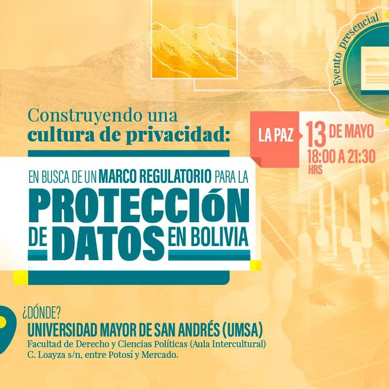 hugomiranda's tweet photo. Desde el 13 al 17 de Mayo se realizaran eventos sobre Protección de Datos en La Paz, Santa Cruz y Cochabamba, toda la información en las redes de @InternetBo_org https://t.co/hSSx7wq5zr