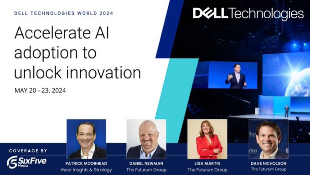 Catch @PatrickMoorhead and the @TheSixFiveMedia at @DellTech Dell Technologies World 2024, May 20-23✨ We'll be sitting down with @DellTech leaders including @MichaelDell, Yvonne McGill, @mattwbaker, @alewis0114, @samburd3, @Cass_Garber, @sgrocott, @jenfelch, and @jon_siegal to…