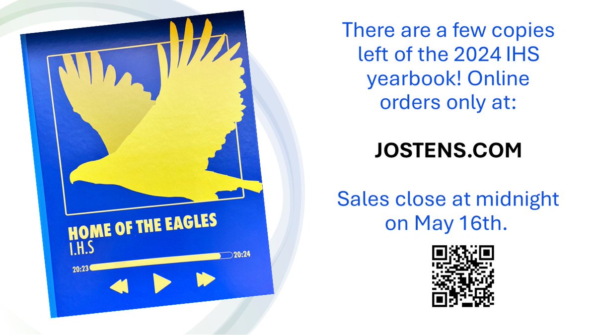 IHS YEARBOOK ON SALE: What are you waiting for? Link to buy: bit.ly/4dK9nhB