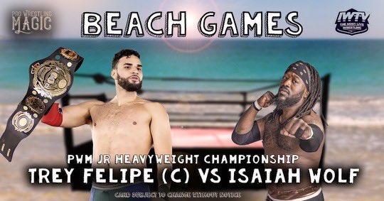 Our New World Junior Heavyweight Champion @TREYFELIPE21 had better get his mind off the HU family drama, because his first title defense at “Beach Games” on 5/18 is going to be against Prolific’s @TheIsaiahWolf ! PWMTickets.com @indiewrestling #ThisIsMagic