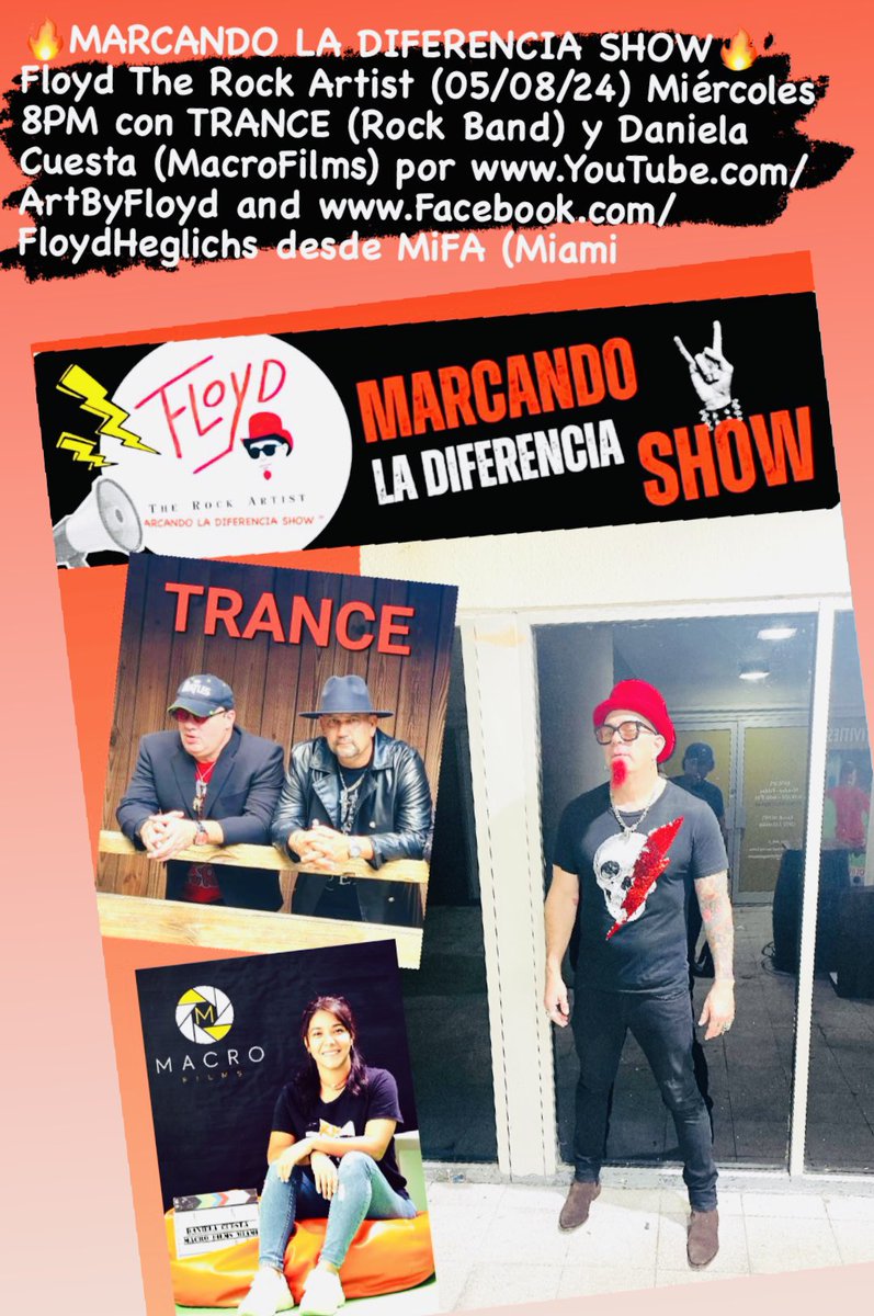 🔥MARCANDO LA DIFERENCIA SHOW🔥 Floyd The Rock Artist con Trance Rock Band Miami y Daniela Cuesta de MacroFilms por YouTube.com/ArtByFloyd and Facebook.com/FloydHeglichs desde MiFA (Miami International Fine Arts) Un programa desde la visión del pintor y multifacético Floyd Heglichs