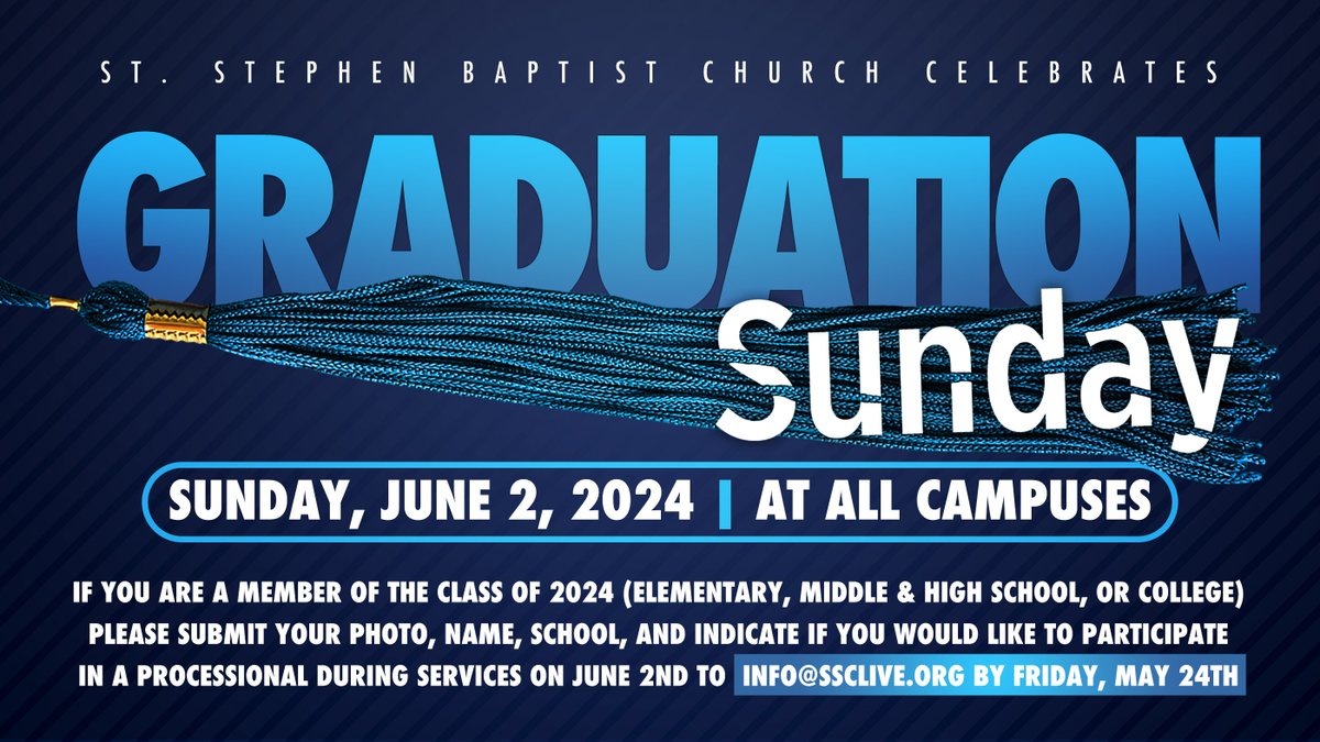Join us for Graduation Sunday on Sunday, June 2nd on all campuses. #ssclive @kwcosby