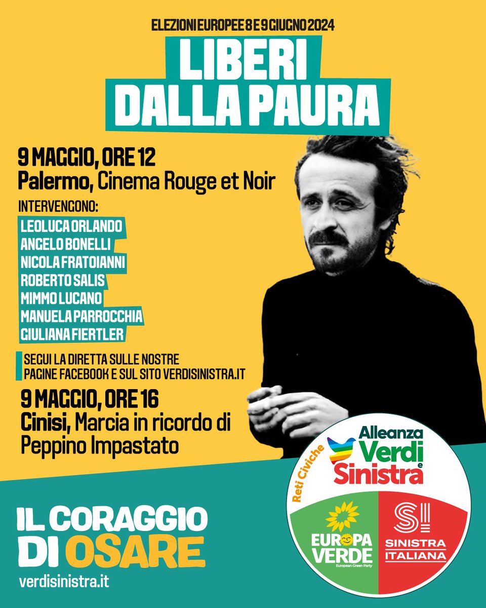 #IlCoraggiodiOsare🔴🟢
Domani, giovedì #9maggio, due importanti appuntamenti in vista delle Elezioni #Europee2024 .
Ore 12, Palermo - Cinema Rouge et Noir
Ore 16, Cinisi -  Marcia in ricordo di #PeppinoImpastato