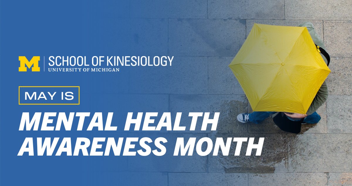 May is Mental Health Awareness Month. If you're a U-M student and feeling isolated, depressed or anxious, you are not alone. There is help: visit caps.umich.edu for resources, or schedule an appointment with our Kines counselor, Dr. Brett Smith (smithpsy@umich.edu).