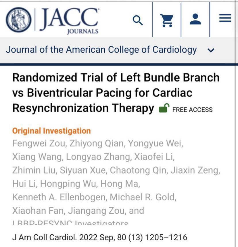 A new standard for cardiac resynchronization therapy? This trial showed both improved EF and symptoms via left bundle pacing when compared to traditional resynchronization (simultaneous pacing RV and coronary sinus). LBBP-RESYNC Trial, JACC 2022 ♥️