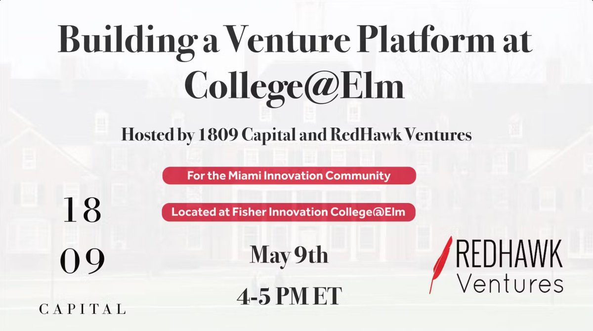 Join us on May 9 at 4:00 PM ET at @MiamiUniversity's @FisherInnovateto to learn more about collaboration between 1809 Capital and student-led seed fund, @RedhawkVentures. Register here ow.ly/cff650RzBig #LoveandHonor @FarmerSchoolMU @StartupCincy @MidwestStartups @MiamiAlum