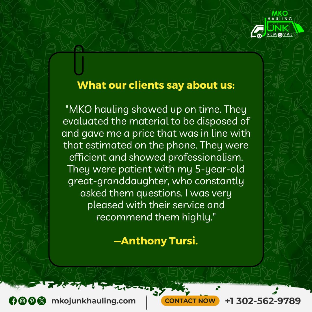 g.co/kgs/csQUi1A
Call us Now:  +1 302-562-9789

#MKO #hauling #junkremoval #dispose #efficient #material #professionalism #evaluated #clientreview #satisfiedclient #feedback #wednesdaythoughts