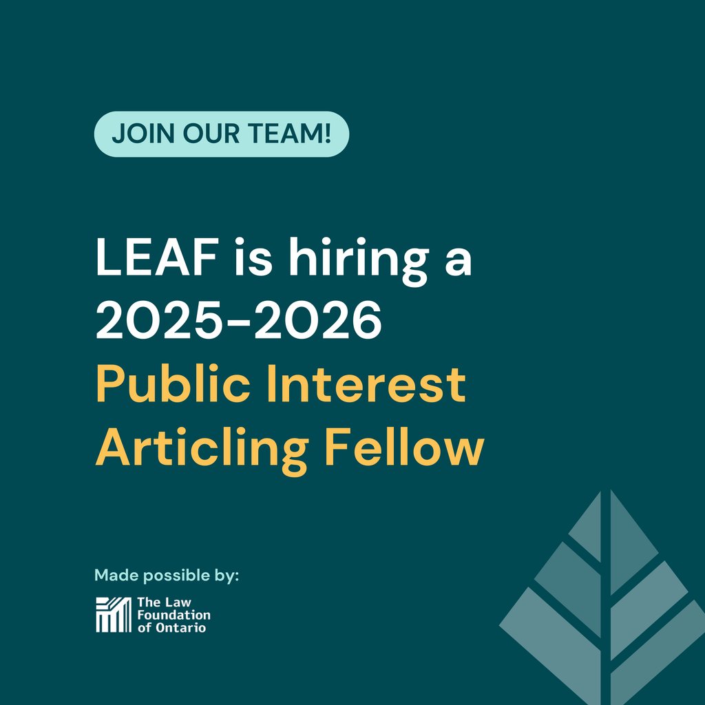 LEAF is hiring a 2025-2026 Public Interest Articling Fellow! Join our team and gain practical experience in advancing gender equality through litigation, law reform, and education. Apply by June 28 and learn more here: leaf.ca/news/leaf-is-h…