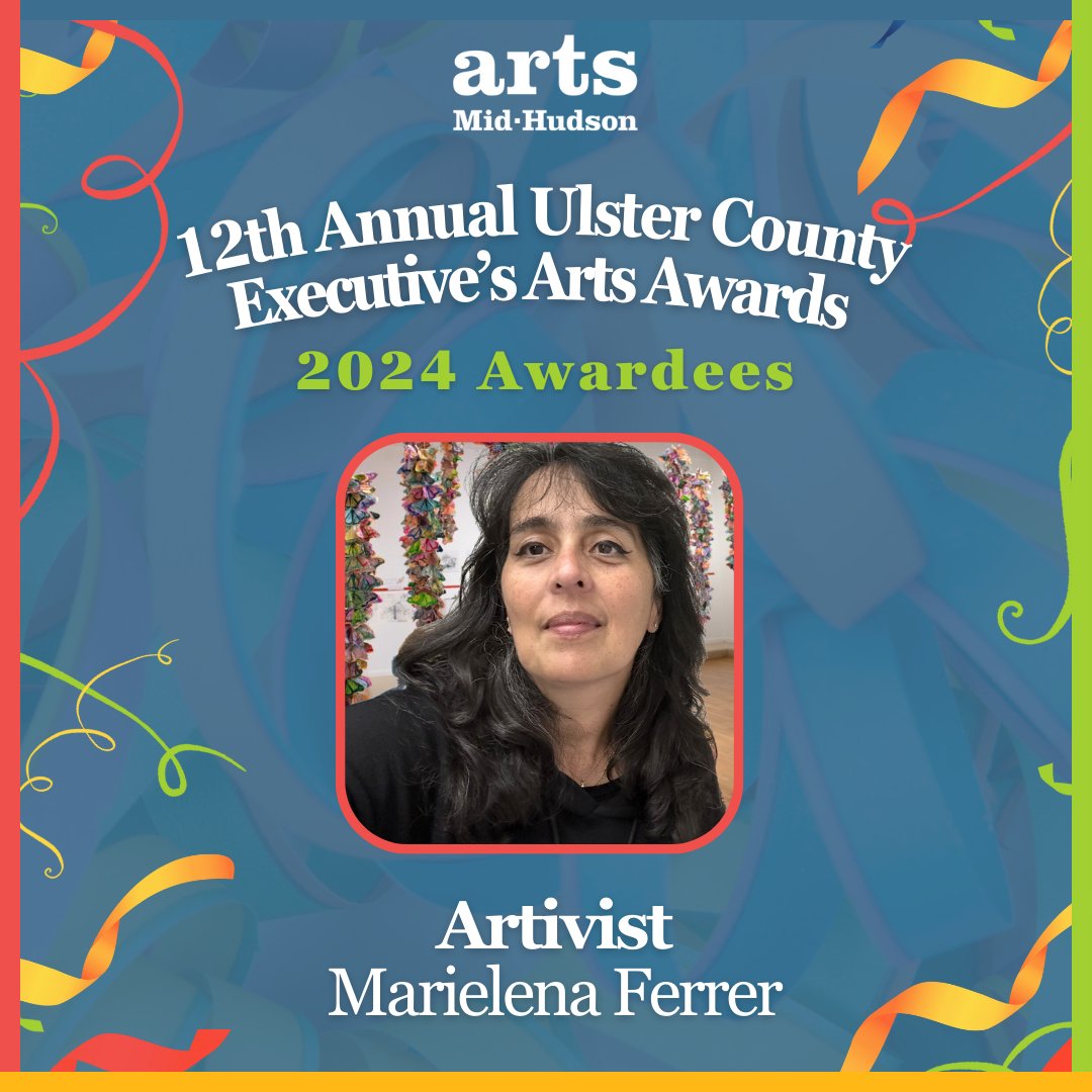 👋 Let's meet the 12th Annual Ulster County Executive's Arts Award Awardees! 🏆🎉⁠✊ This year’s Artivist recipient is Marielena Ferrer! 

📅 Save the date! Tue, 6/11/24
🎟️⁠ Tickets are limited, so get yours today: tinyurl.com/4zmhrcvp 

#ArtsMidHudson #TogetherWeCreate