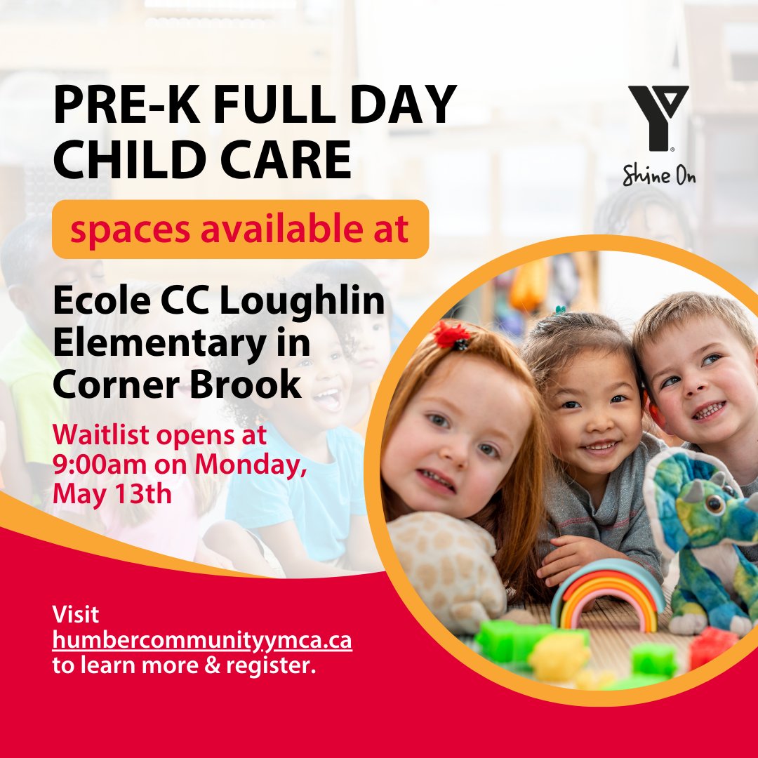 Waitlist registration for YMCA Pre-K full day child care for Ecole CC Loughlin Elementary in Corner Brook opens on Monday, May 13th at 9:00am. Spaces are limited & applications are processed in the order received. humbercommunityymca.ca @HumberCommunity @NLSchoolsCA @EDU_GovNL
