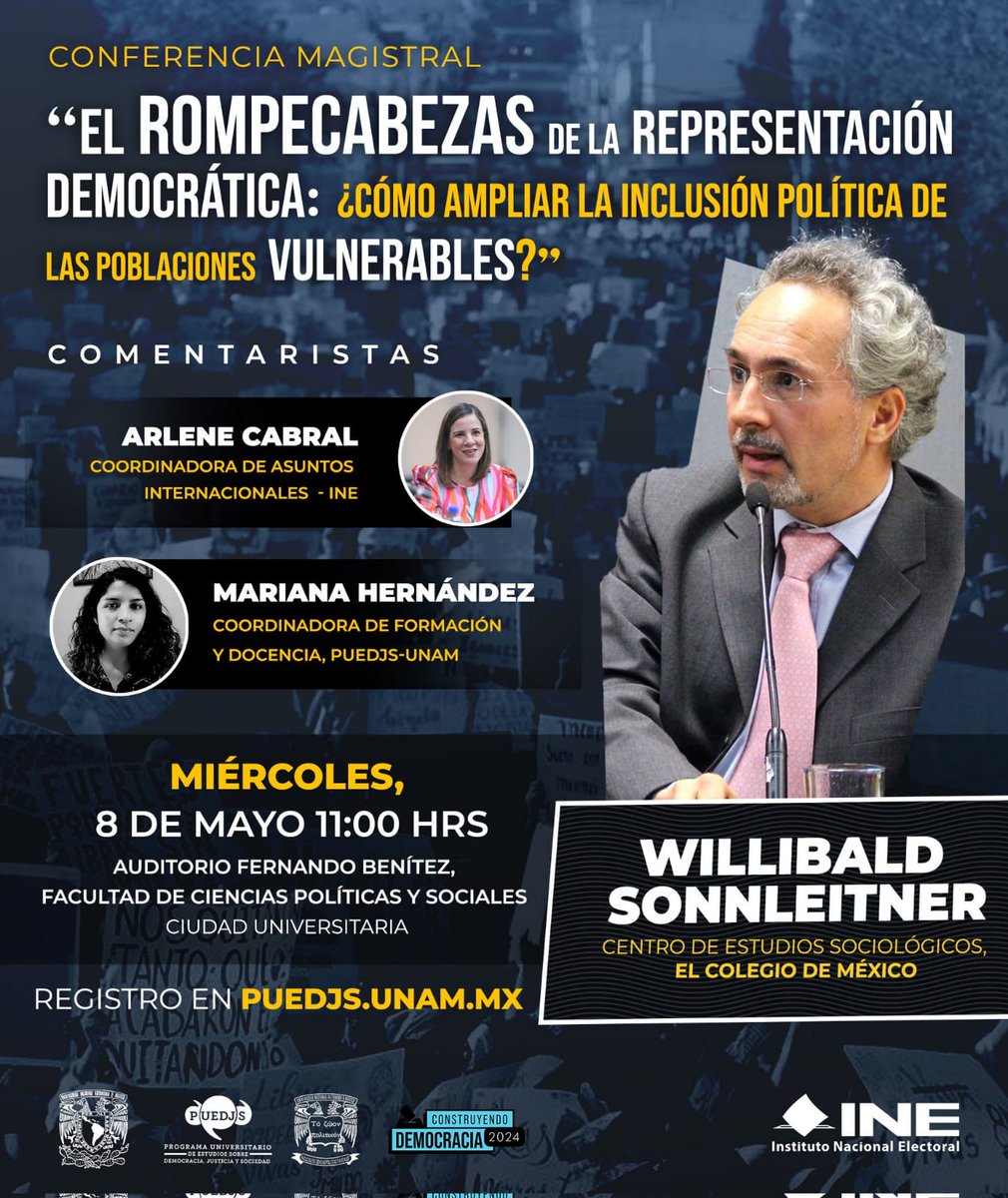 Asiste a la Conferencia Magistral impartida por Willibald Sonnleitner, profesor e investigador del @elcolmex e integrante del Consejo Asesor del #ObservatorioReformas. ⏰ 11:00 Hrs. (CDMX) 📍@UNAM_FCPyS ✍️ Regístrate: puedjs.unam.mx ⬇️