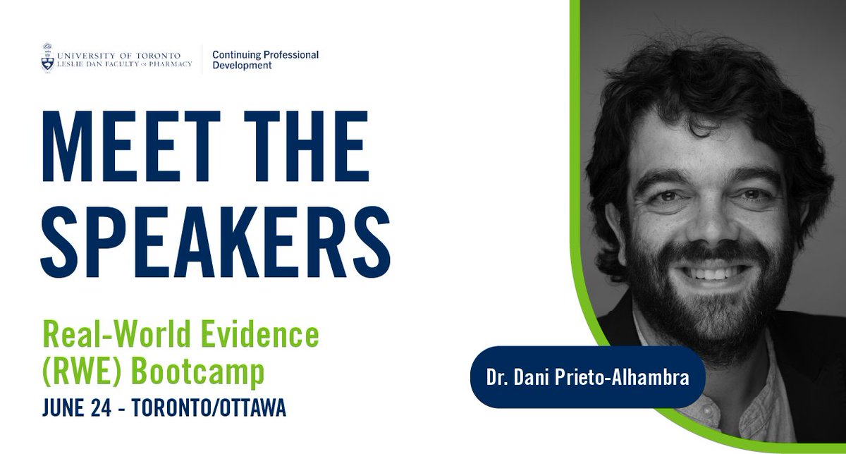 🚨Join our 4-day Real-World Evidence Bootcamp starting on June 24 in Toronto and Ottawa, and learn from RWE experts like Dr. Dani @prieto_alhambra Explore how RWE can be used in private industry, government, and academia to make decisions. 📆Register ⬇️ pharmacy.utoronto.ca/programs/conti…