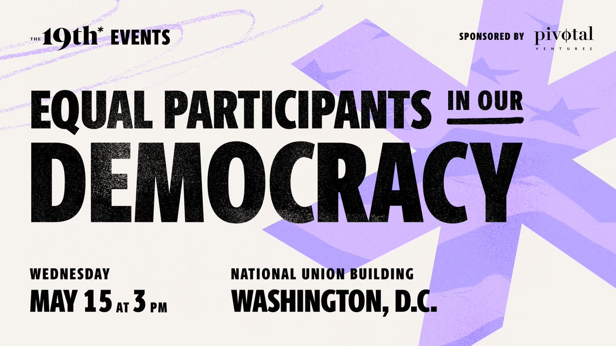 Mark your calendars! On 5/15, @19thnews is hosting an event in D.C. feat. @statesunited and @CAWP_RU on the crucial role of women and LGBTQ+ people in our democracy—and what prevents their full participation. Register here ⬇️ pvtl.ventures/3wgnBWj