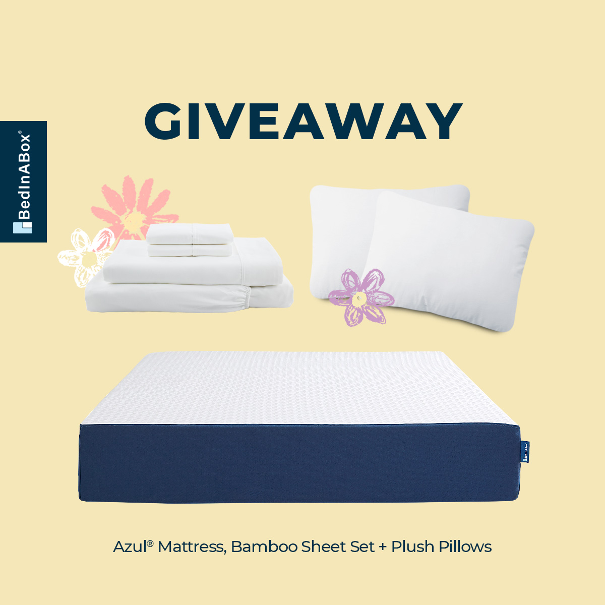 🌸 Mother’s Day Giveaway 🌸 Win an Azul® Mattress, Bamboo Sheet Set and 2 Plush Pillows! Follow @bedinabox⁣⁣ & repost this post to enter.

*Giveaway ends 5/12/24. Must be 18 years or older and a U.S. resident to enter. Winner will be contacted via official BedInABox account.