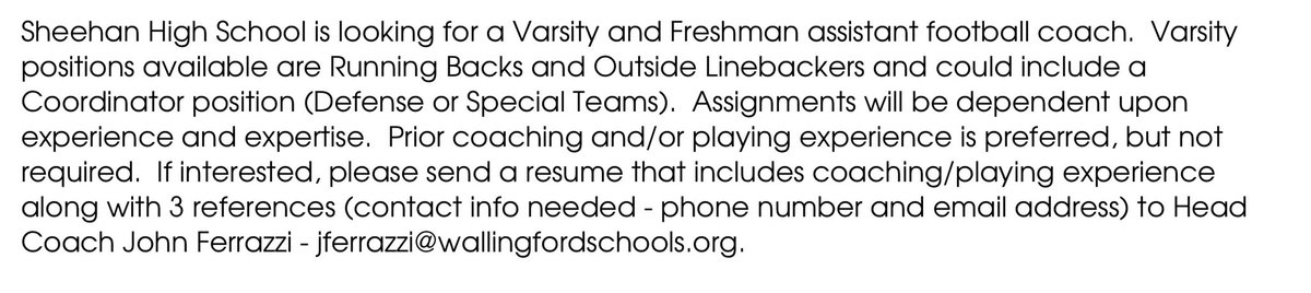 Sheehan HS (Wallingford, CT) is looking for assistant football coaches. Feel free to DM with questions. See below 👇