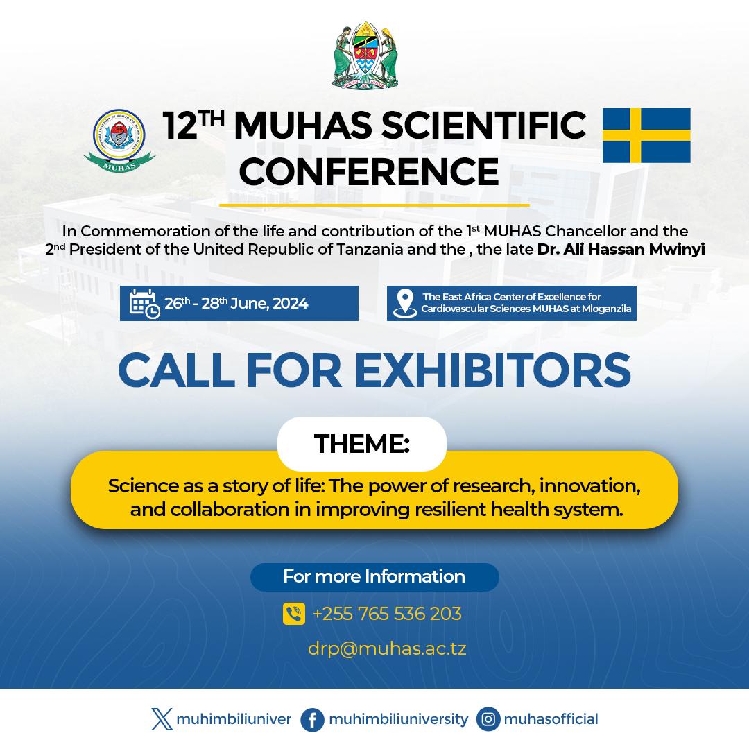 #Call for Exhibitors #12 MUHAS Scientific Conference #26th -28th June 2024