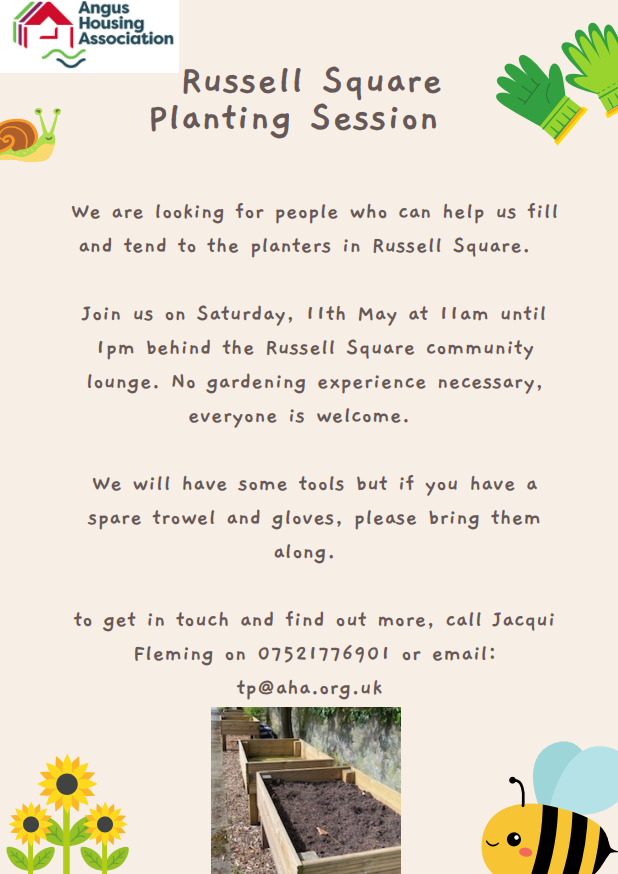 Russell Square Planting Session - Are you free on Saturday 11th May? 🪴 If so, pop along to Russell Square in Arbroath between 11am-1pm to plant and fill planters within the Russell Square Complex. For more information, email tp@aha.org.uk or call 07521 776901.