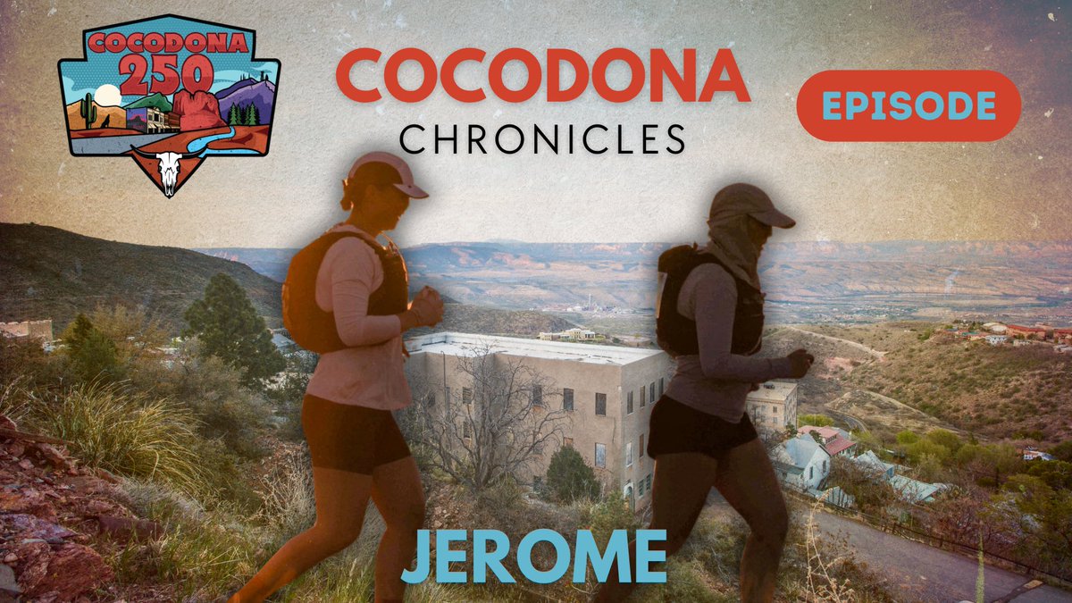 Cocodona Chronicles | Episode 6 | Jerome youtu.be/V_-zzQj2C1E