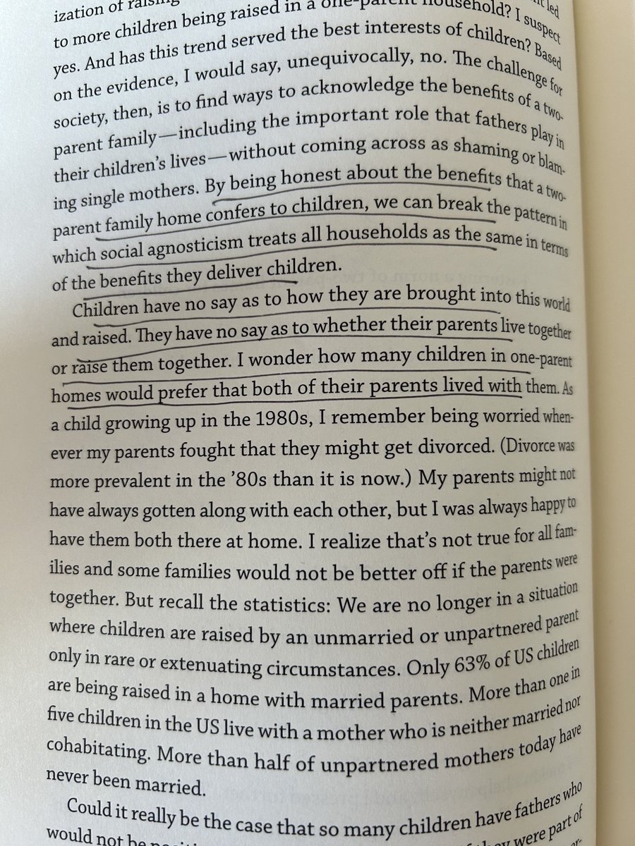 'social agnosticism treats all households as the same in terms of the benefits they deliver children. Children have no say as to how they are brought into this world...They have no say as to whether their parents live together or raise them together' a.co/d/40llUPB