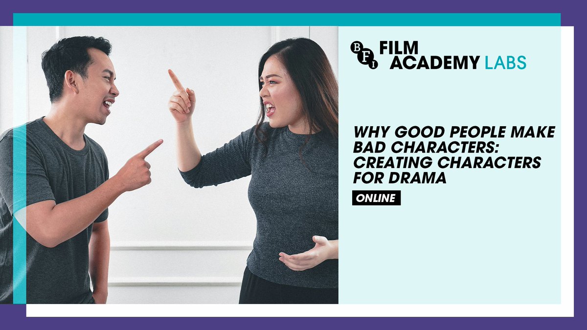 Register for @BFIFilmAcademy first lab of 2024/25: Why Good People Make Bad Characters: Creating Characters for Drama 13 May 18:30 | Free Online Join Jenny Thompson as she guides you through making your characters sparkle from the moment of inspiration bit.ly/maylabCC
