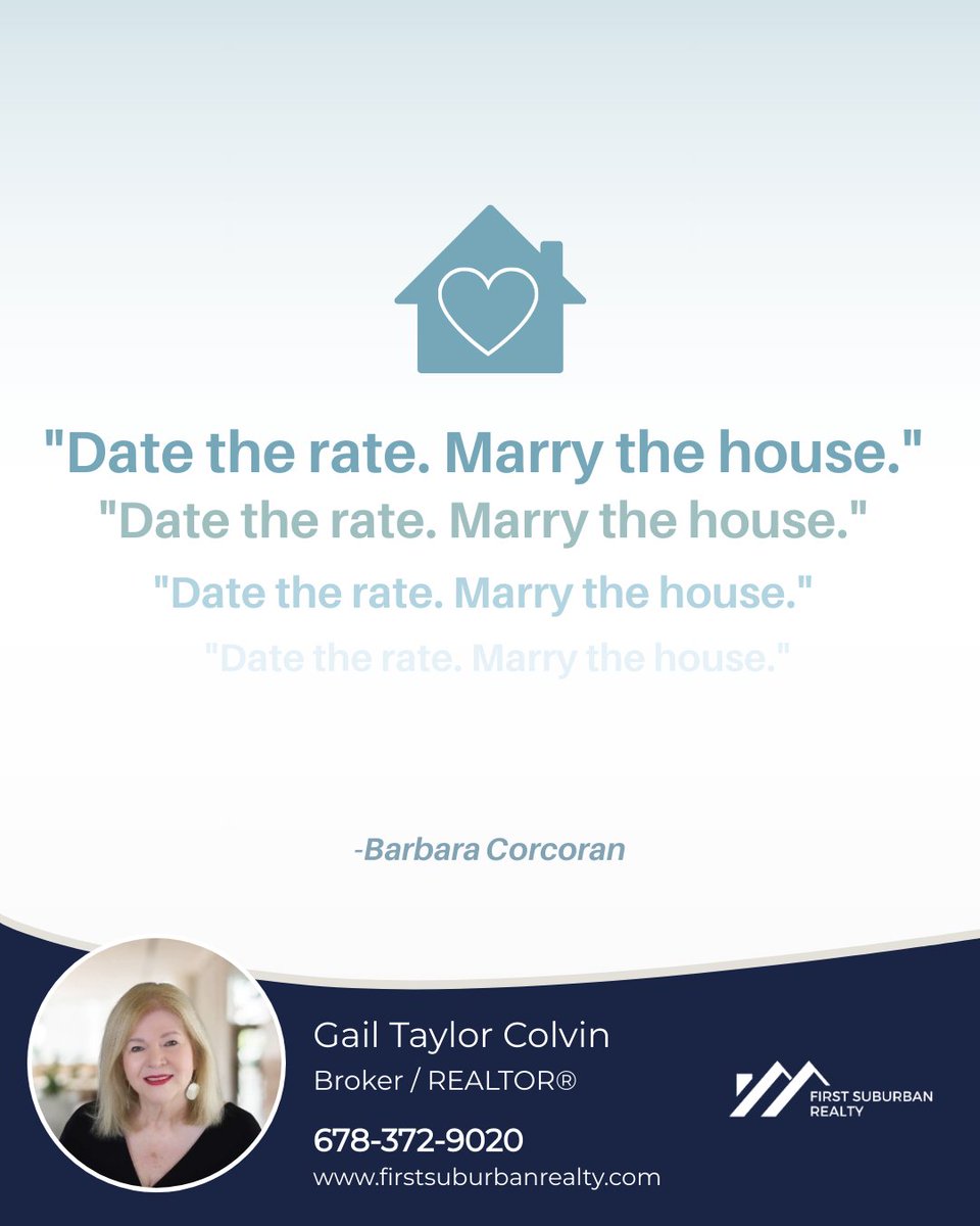 Ever heard Barbara Corcoran's take from Shark Tank on home buying? 💡 It's simple: Focus on finding a home you adore. Rates can change, but the love for your home? That's forever. Ready to discover that dream space? Reach out, let's chat about it. 

#firstsuburbanrealty