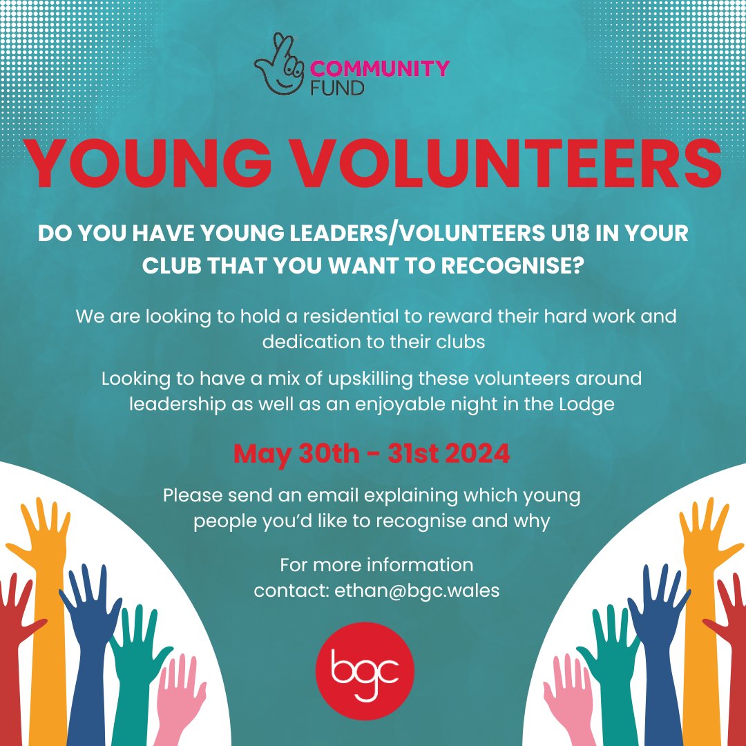 Do you have a Young Leader/Volunteer (U18) that you want to recognise? 
Contact ethan@bgc.wales to nominate a young leader for the chance to go on a Residential in The Lodge to develop their leadership skills, meet other young leaders in our network and to have fun!
<a href="/TNLComFund/">The National Lottery Community Fund</a>
