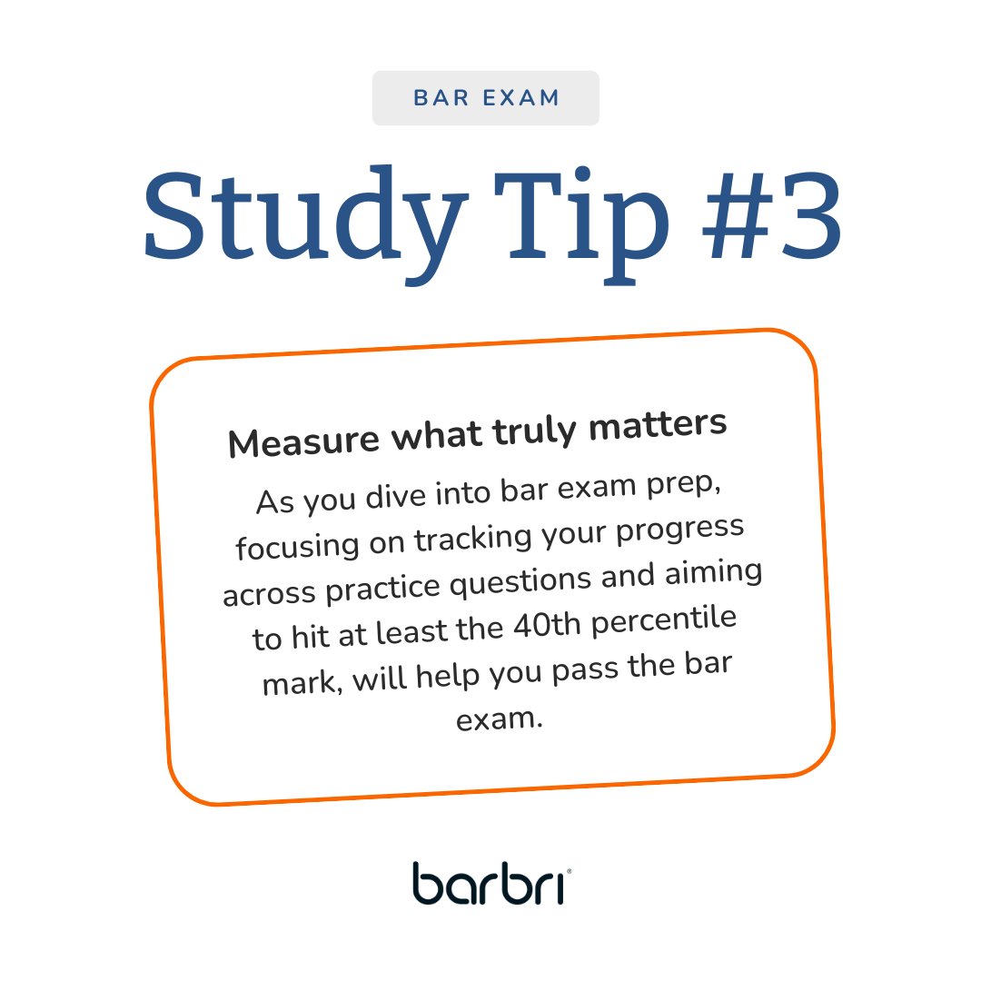 Bar Study Tip #3: Measure what truly matters as you dive into bar exam prep! Focus on tracking your progress across practice questions. Your goal is to be at the 40th percentile or above in each subject.