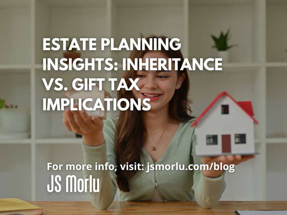 Estate Planning Insights: Inheritance vs. Gift Tax Implications jsmorlu.com/tax-central/in… #TaxCentral #TaxPlanning #estateplanning #propertyownership #taxstrategy